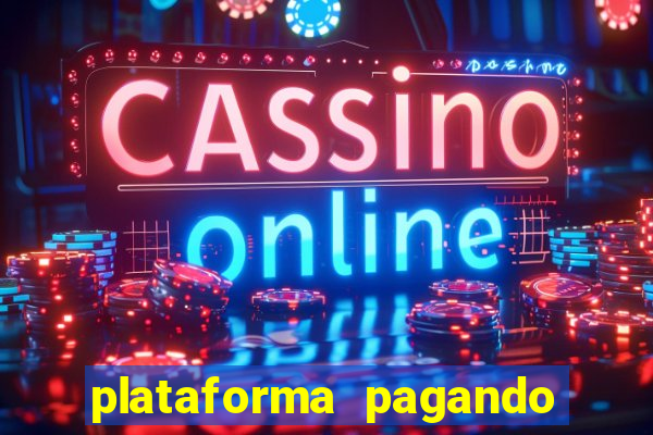 plataforma pagando bonus no cadastro